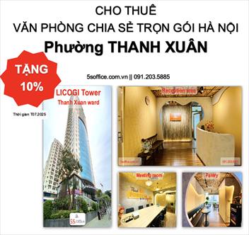 Văn phòng chia sẻ phường Thanh Xuân