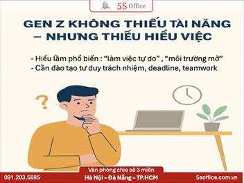 Gen Z Không Thiếu Tài Năng – Nhưng Thiếu Hiểu Việc