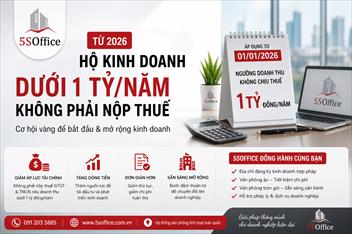 Từ 2026 Hộ kinh doanh dưới 1 tỷ/năm KHÔNG phải nộp thuế