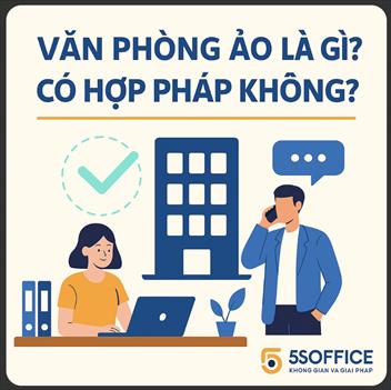 Văn Phòng Ảo Là Gì? Có Hợp Pháp Không?